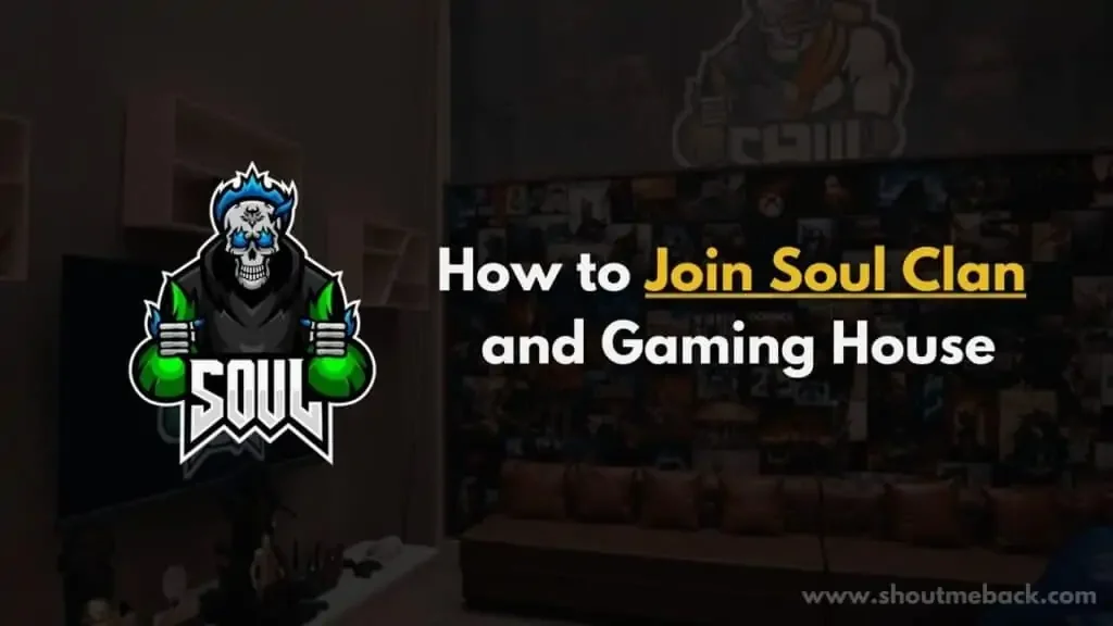 how-to-join-soul-clan-in-pubg-mobile-soul-gaming-house-1024x576-5906147