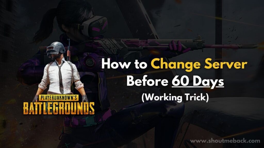 how-to-change-server-in-pubg-mobile-before-60-days-1024x576-3074693